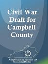 The Civil War Draft for Campbell County, Kentucky